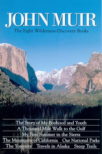 John Muir: The Eight Wilderness Discovery Books