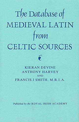 The Database of Medieval Latin from Celtic Sources