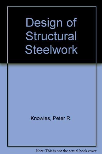Design of Structural Steelwork