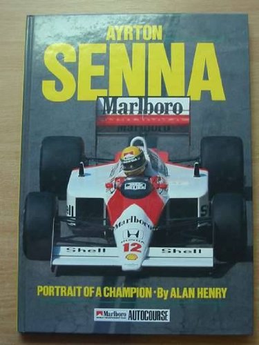 Ayrton Senna: Portrait of a Champion