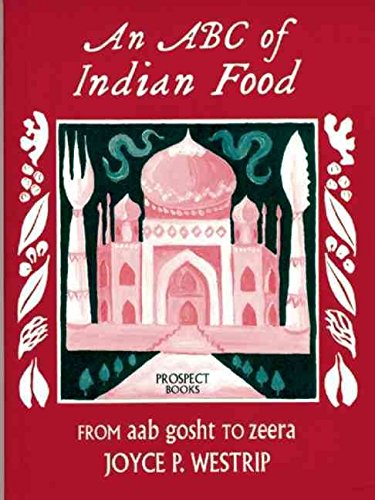 An Abc of Indian Food