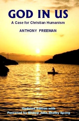 God in Us: A Case for Christian Humanism (Societas)