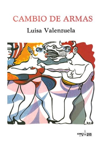 Cambio De Armas (Spanish and English Edition)