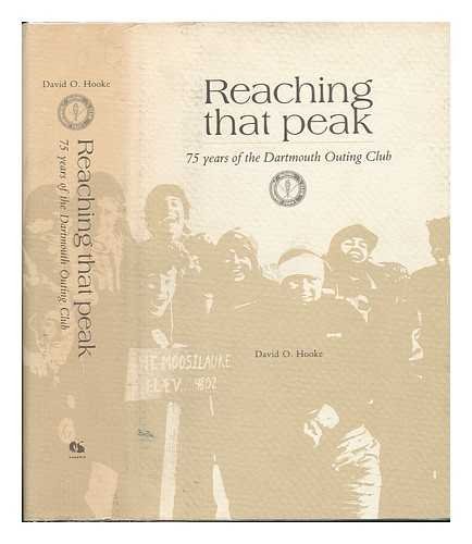 Reaching That Peak: 75 Years of the Dartmouth Outing Club