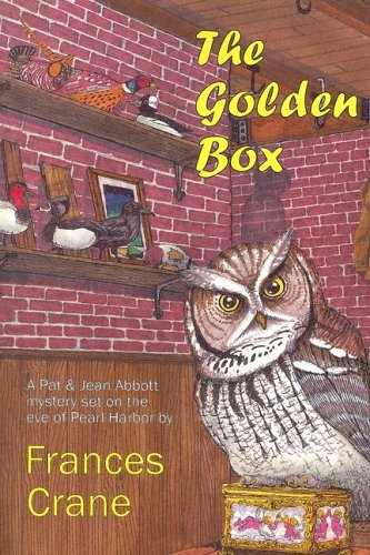 The Golden Box: A Pat & Jean Abbott mystery by Frances Crane