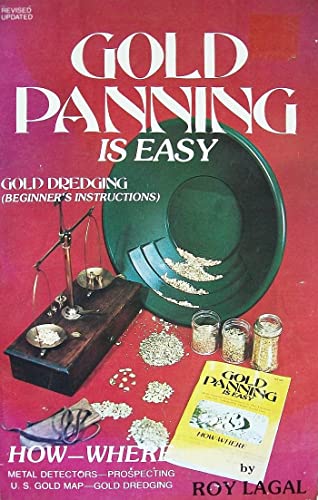 Gold Panning Is Easy
