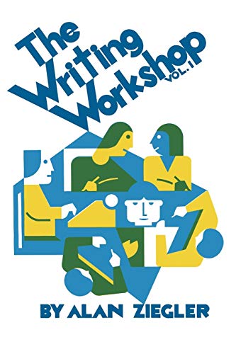 The Writing Workshop: Vol. 1