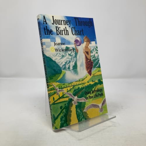 Journey Through the Birth Chart: Using Astrology on Your Life Path