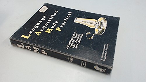 Language Acquisition Made Practical: Field Methods for Language Learners