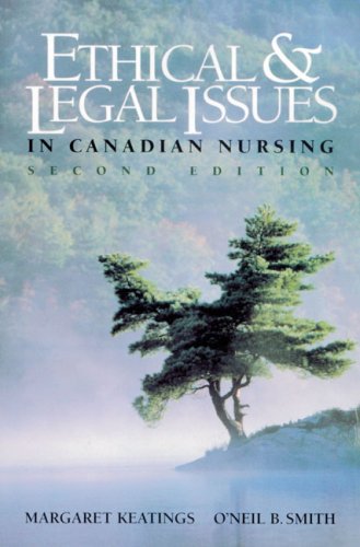 Ethical & Legal Issues in Canadian Nursing