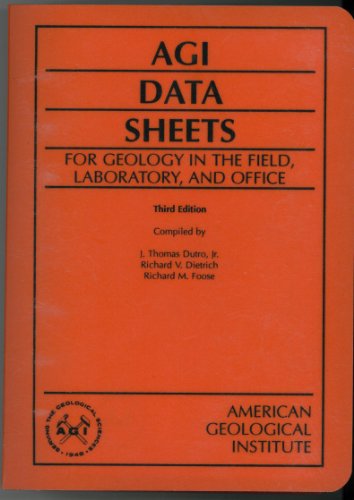 Agi Data Sheets: For Geology in the Field Laboratory and Office
