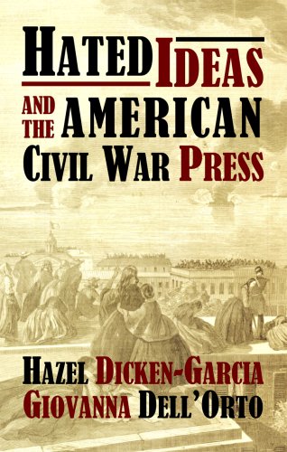 Hated Ideas and the American Civil War Press