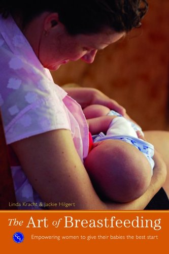 The Art of Breastfeeding: Empowering Women to Give Their Babies the Best Start