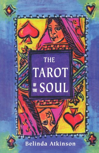 Tarot of the Soul: Learn to Use Plain Playing Cards for Tarot Readings