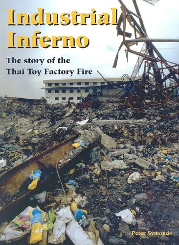 Industrial Inferno: The Story of the Thai Toy Factory Fire