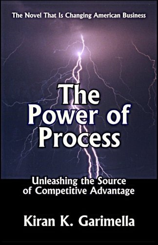 The Power of Process: Unleashing the Source of Competitive Advantage