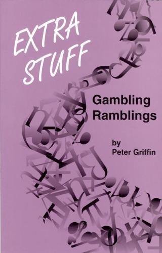 Extra Stuff: Gambling Ramblings