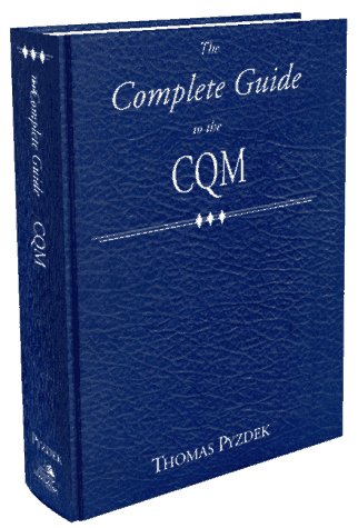 The Complete Guide to the CQM (The ASQC Complete Certification Guide Series)