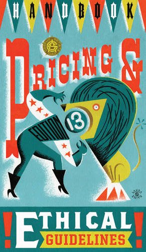 Graphic Artist's Guild Handbook of Pricing and Ethical Guidelines