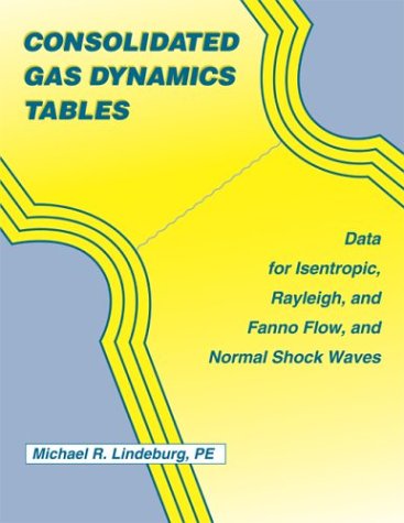 Consolidated Gas Dynamics Tables