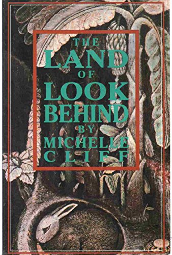 The Land of Look Behind: Prose and Poetry