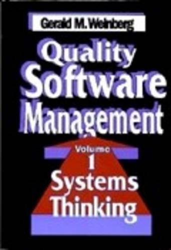 Quality Software Management: Systems Thinking