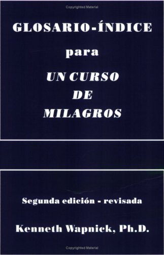 Glosario-índice para UN CURSO DE MILAGROS