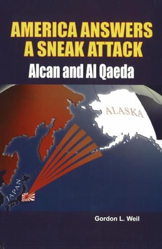 American Answers A Sneak Attack: Alcan And Al Quaeda
