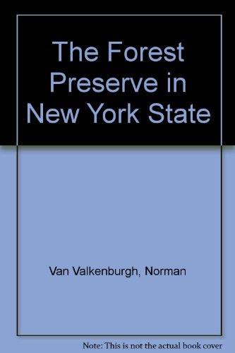 The Forest Preserve in New York State