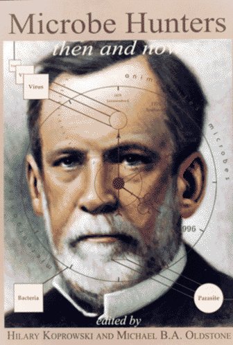 Microbe Hunters-Then and Now