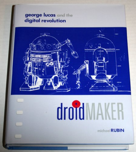 Droidmaker: George Lucas And the Digital Revolution