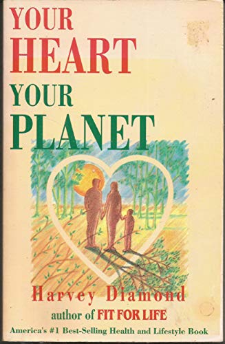 Your Heart, Your Planet