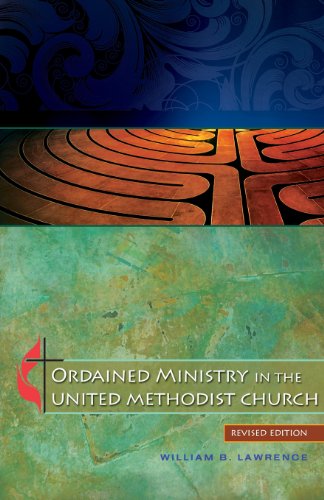 Ordained Ministry in the United Methodist Church