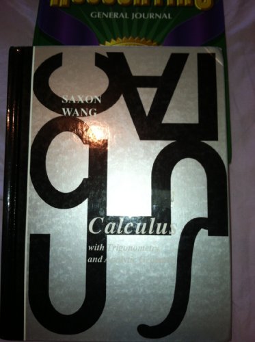 Calculus With Trigonometry and Analytic Geometry