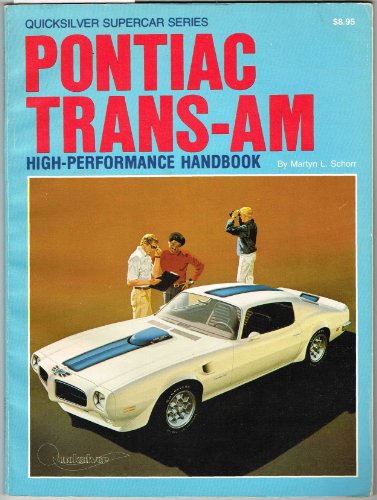 Pontiac Trans Am High Performance Handbook