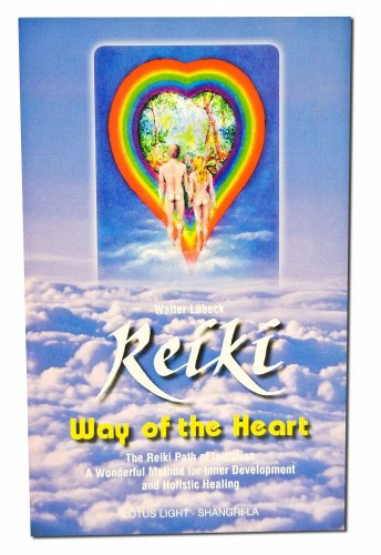 Reiki: Way of the Heart