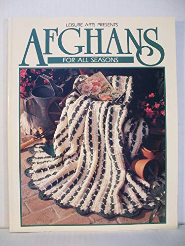 Afghans for All Seasons (Crochet Treasury Series)