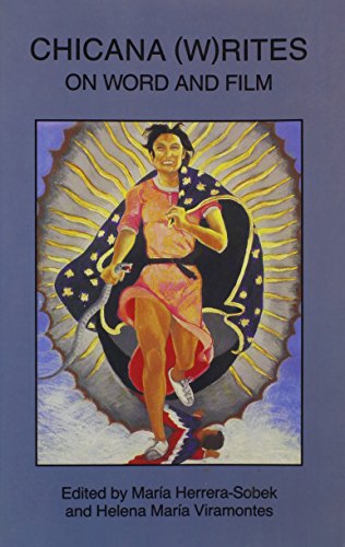 Chicana (W)Rites: On Word and Film (Series in Chicana/Latina Studies)