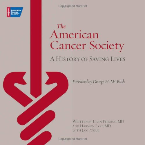 The American Cancer Society: A History of Saving Lives