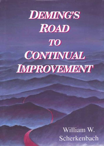 Demings's Road to Continual Improvement