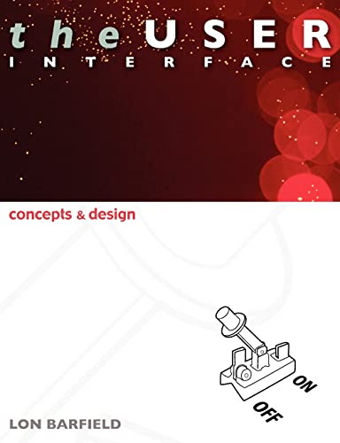 The User Interface: Concepts and Design