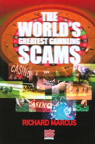 World's Greatest Gambling Scams