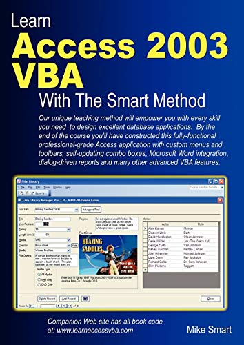 Learn Access 2003 VBA With The Smart Method