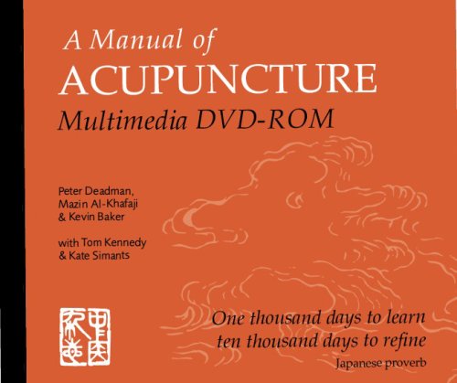 A Manual of Acupuncture Multimedia: One Thousand Days to Learn Ten Thousand Days to Refine (Japanese Proverb)