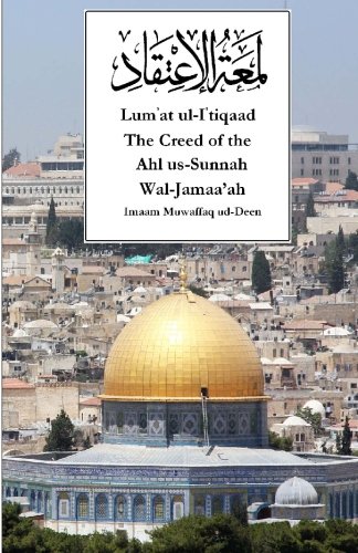 Lum'at ul-I'tiqaad: The Creed of the Ahl us-Sunnah wal-Jamaa'ah