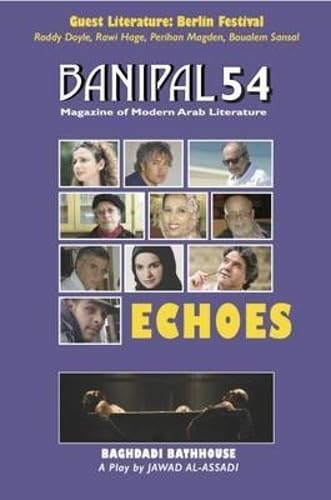 Echoes: 54 (Banipal Magazine of Modern Arab Literature)