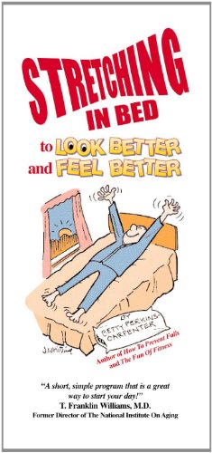 Stretching in Bed: Guide to Look Better and Feel Better