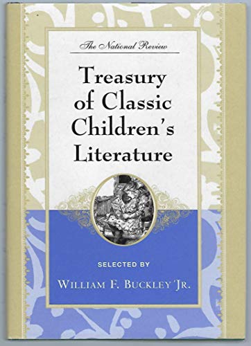 The National Review Treasury of Classic Children's Literature