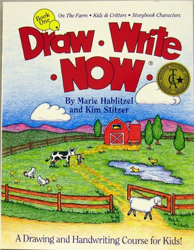 Draw Write Now, Book 1: On the Farm-Kids and Critters-Storybook Characters