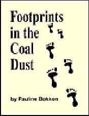 Footprints In The Coal Dust